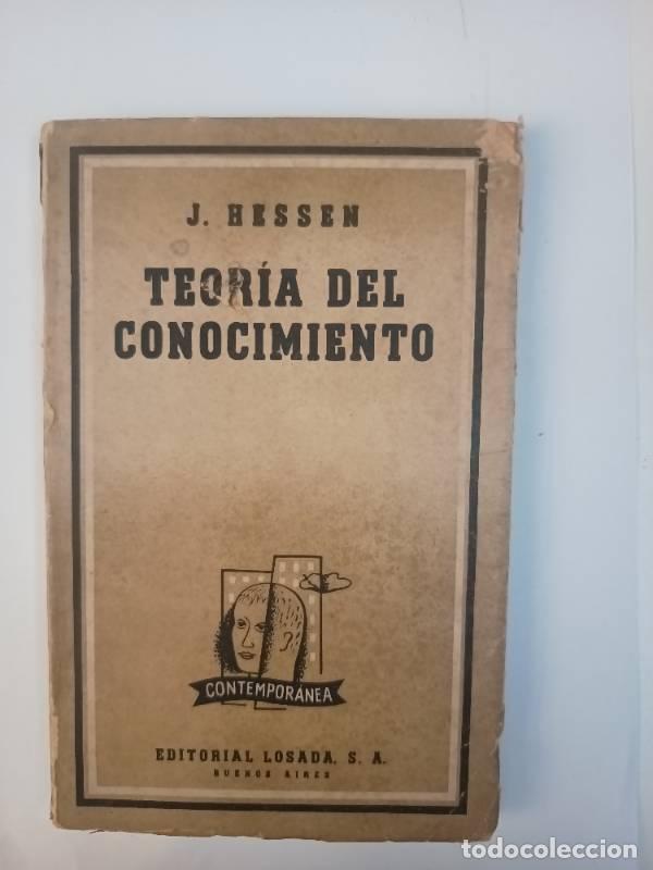 Libros: Teor&iacute;a del conocimiento - J. Hessen - Foto 1