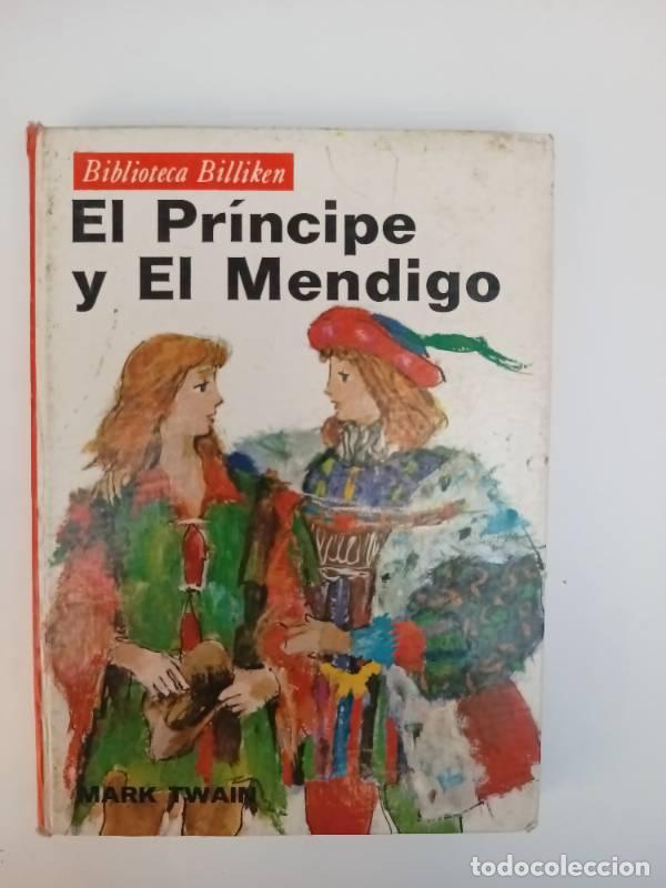 Libros: El pr&iacute;ncipe y el mendigo - Mark Twain - Foto 1