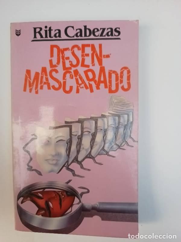 Libros: Desenmascarado - Rita Cabezas - Foto 1