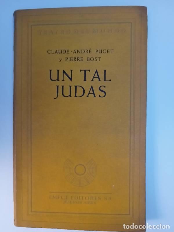 Libri di seconda mano: Un tal judas - Claude Andr&eacute; Puget