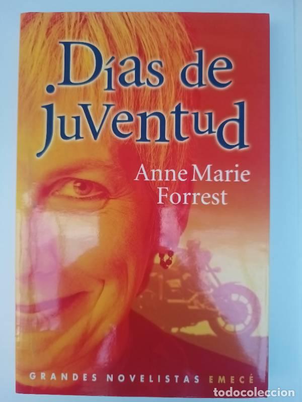 Libros: Dias de Juventud - Anne Marie Forrest - Foto 1