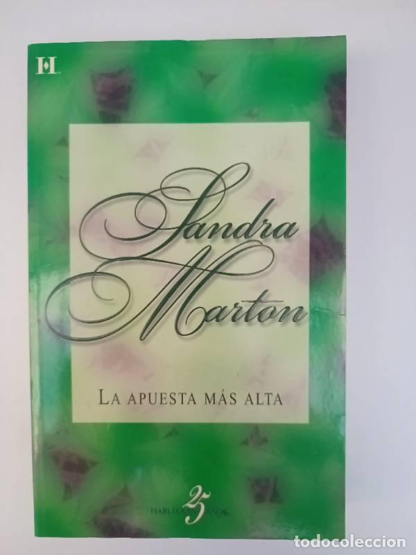 Libros: La apuesta m&aacute;s alta - Sandra Marton - Foto 1