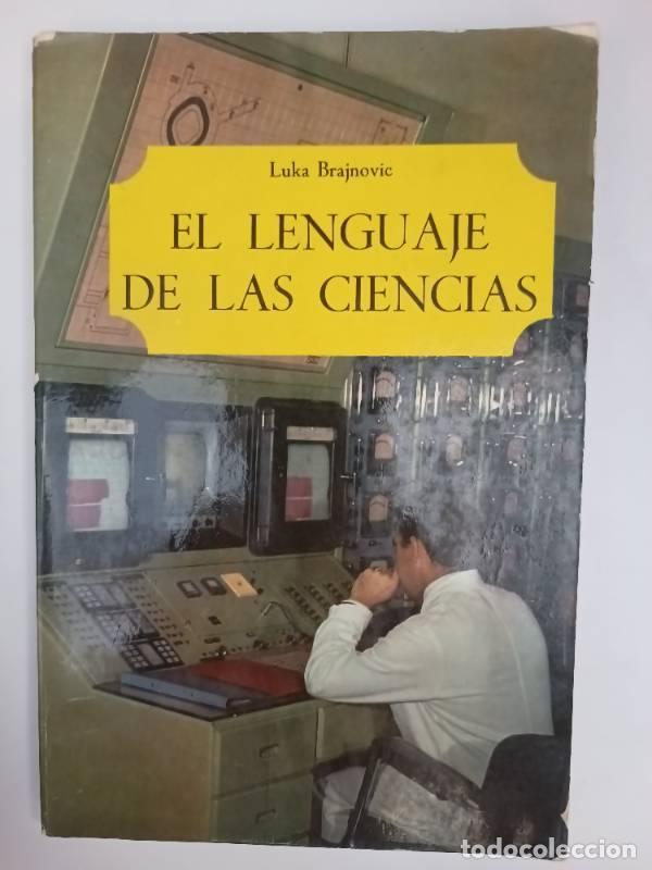 books: El lenguaje de las ciencias - Luka Brajnovic