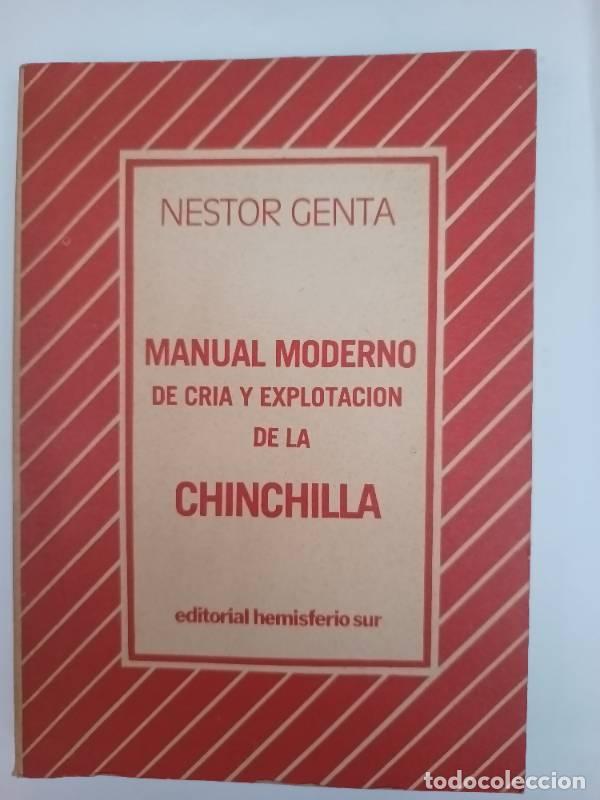 Libri di seconda mano: Manual moderno de cria de la chinchilla - Nestor Genta