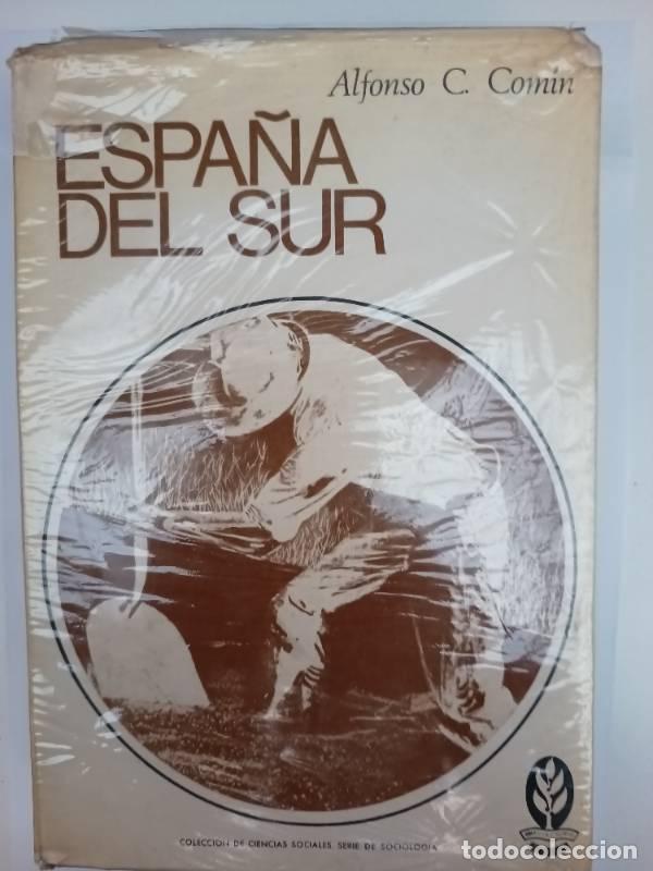 Libros: Espa&ntilde;a del sur - Alfonso Com&iacute;n - Foto 1