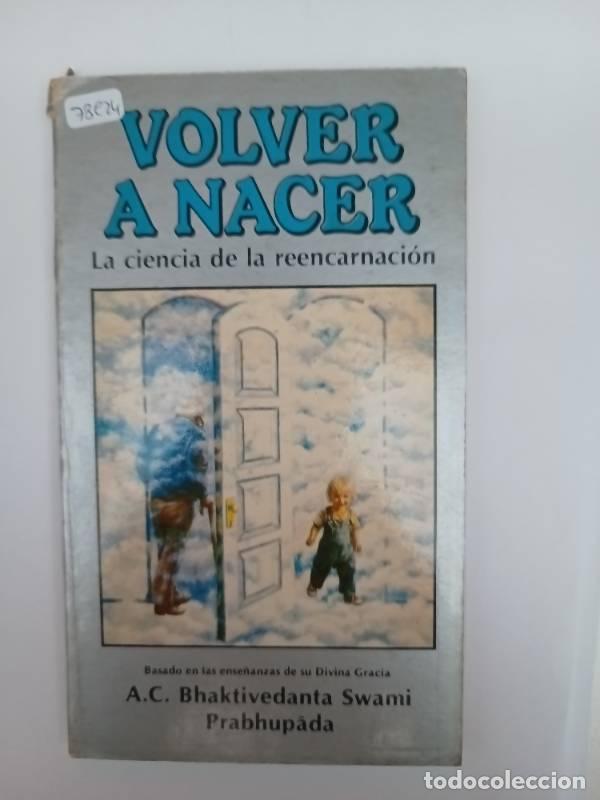 Libri di seconda mano: Volver a nacer - Varios autores