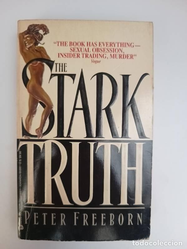 Libros: The Stark Truth - Peter Freeborn - Peter Freeborn