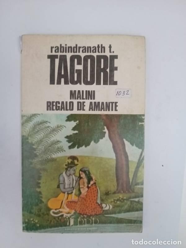 Libros: Malini regalo de amante - Rabindranath Tagore - Foto 1