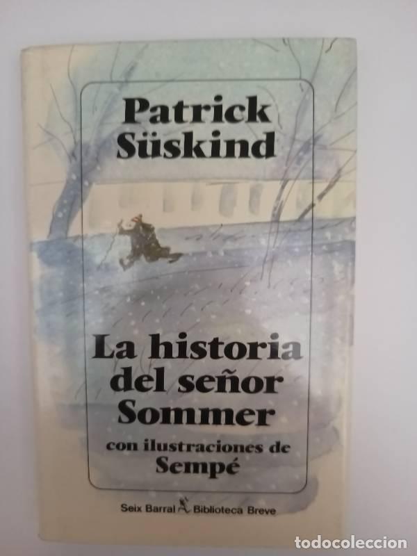 Libros: La historia del se&ntilde;or Sommer - Patrick S&uuml;skind - Foto 1