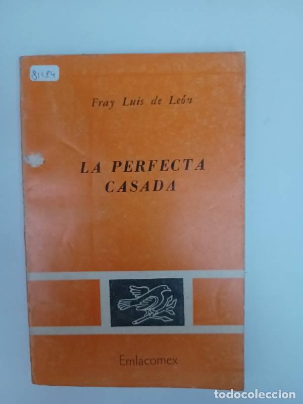 Libros: La perfecta casada - Fray Luis de Leon - Foto 1