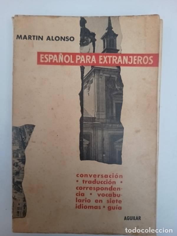 Libros: Espa&ntilde;ol para extranjeros - Martin Alonso