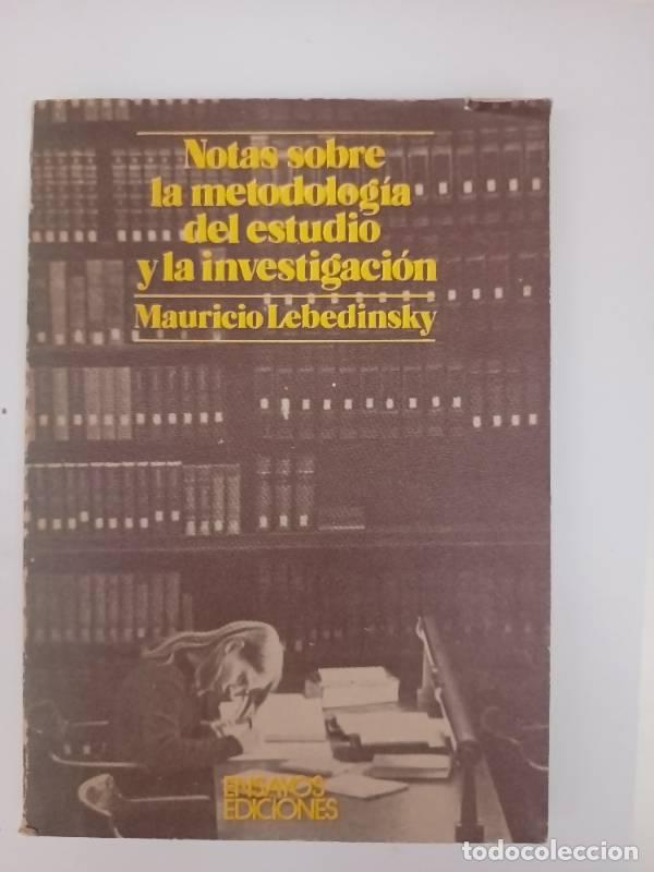 Libros: Notas sobre la metodolog&iacute;a del estudio (Firmado) - Mauricio Lebedinsky