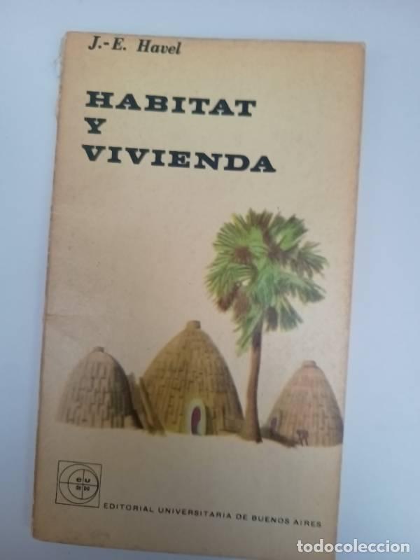 B&uuml;cher: Habitat y vivienda - J.E. Havel