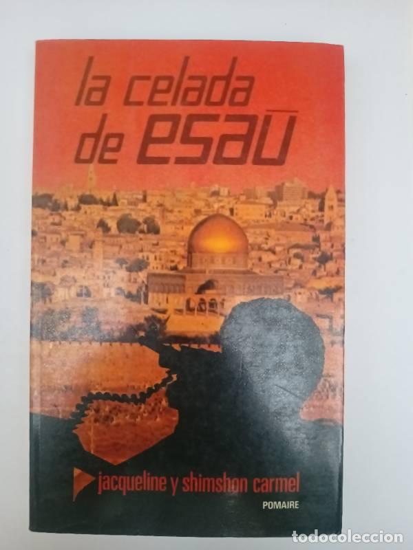 Libros: La Celada De Esa&uacute; - Unknown - Foto 1