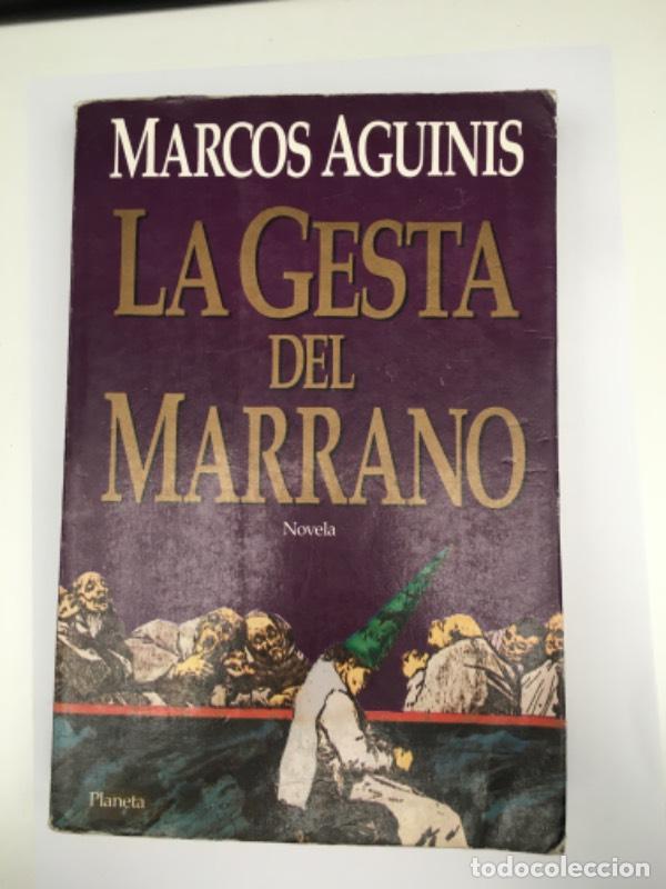 Libros: La gesta del marrano - Marcos Aguinis - Foto 1