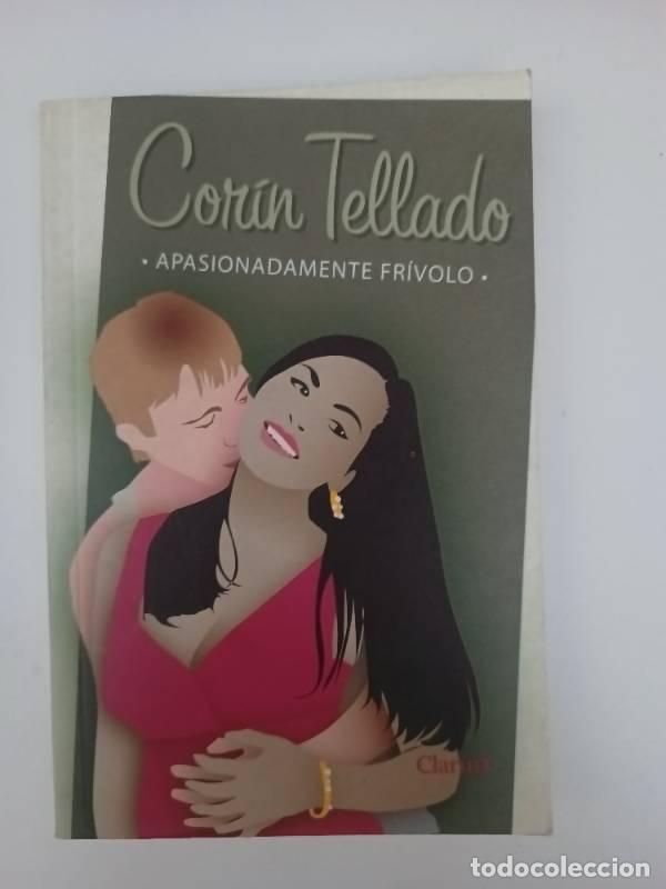 Libros: APASIONADAMENTE FR&Eacute;VOLO - Cor&iacute;n Tellado - Foto 1