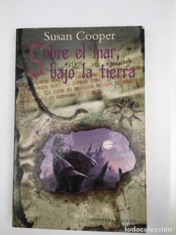 Libros: Sobre el mar, bajo la tierra - Susan Cooper - Foto 1