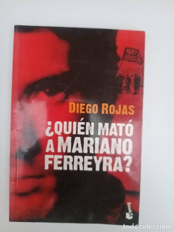 Libros: &iquest;Quien mato a Mariano Ferreyra? - Rojas - Foto 1