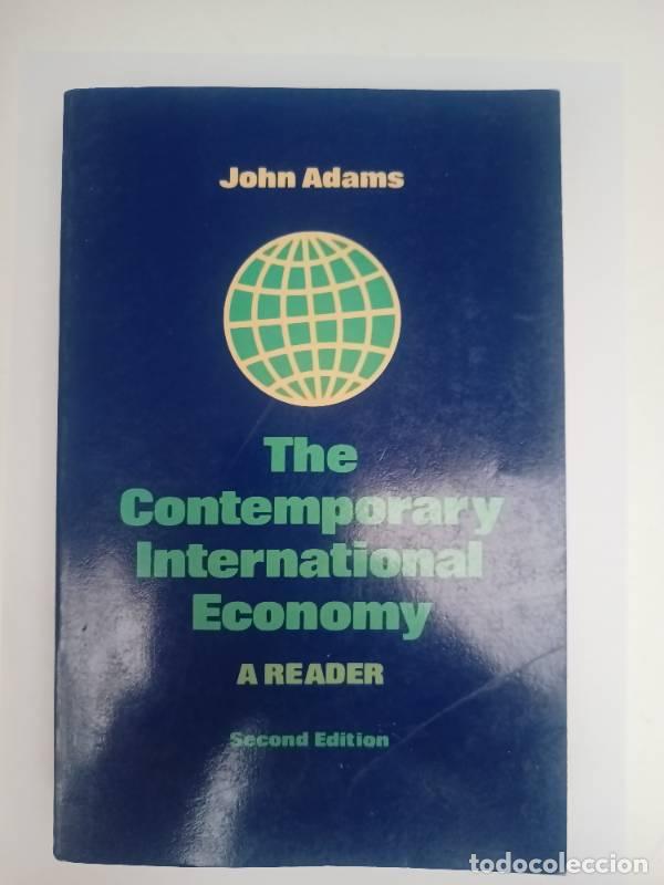 Livros em segunda m&atilde;o: The Contemporary International Economy - John Adams