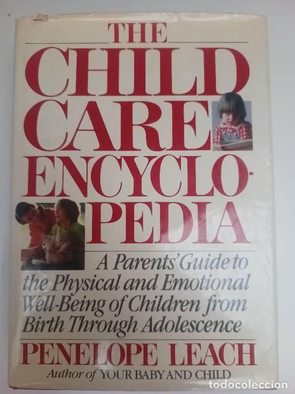 Libros: The Child Care Encyclopedia - Penelope Leach - Foto 1