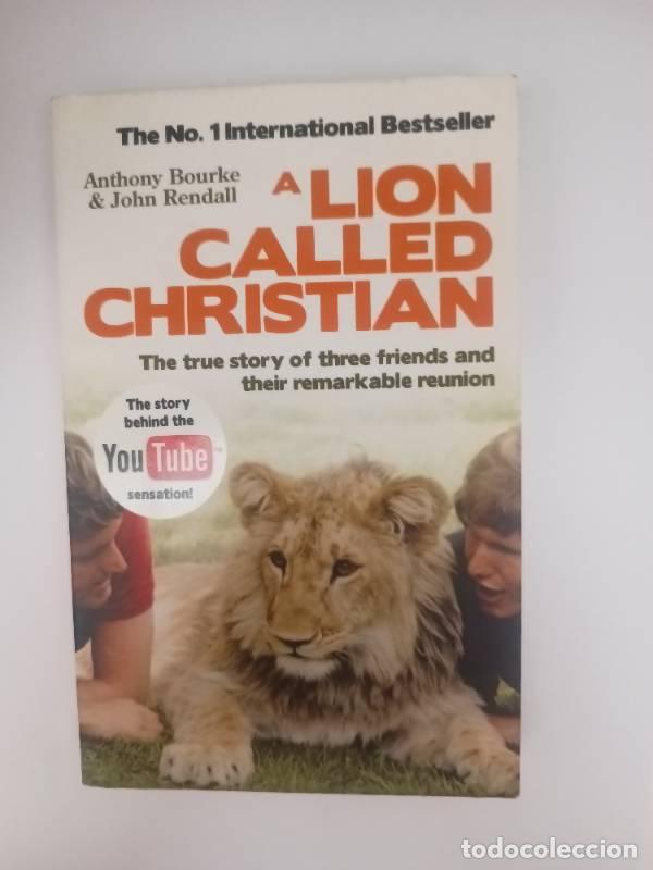 Libros: A Lion Called Christian - Anthony Bourke - Foto 1