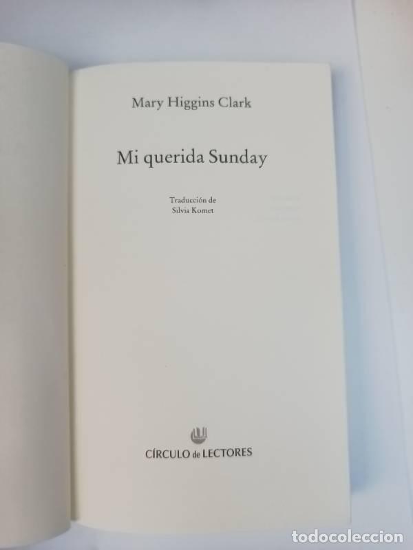Libros: Mi querida sunday - Mary Higgins Clark - Foto 1
