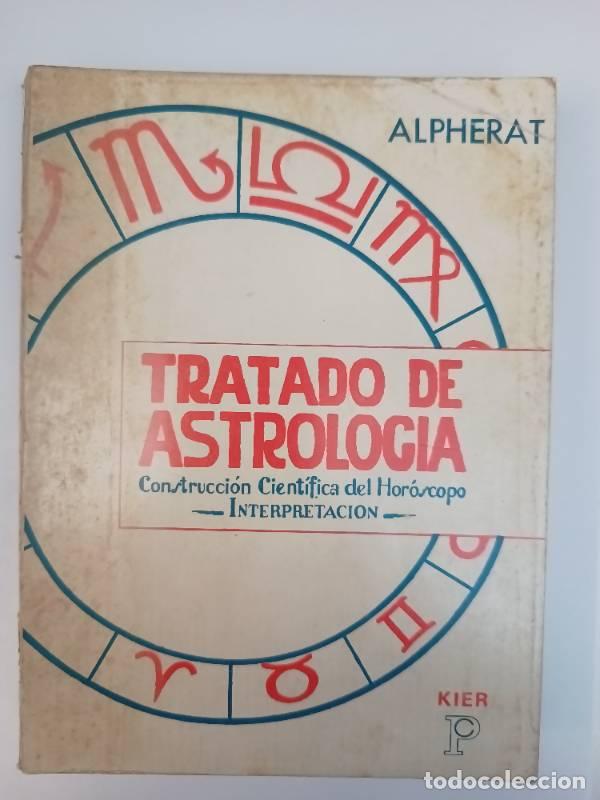 Libri di seconda mano: Tratado de astrolog&iacute;a - Alphrerat