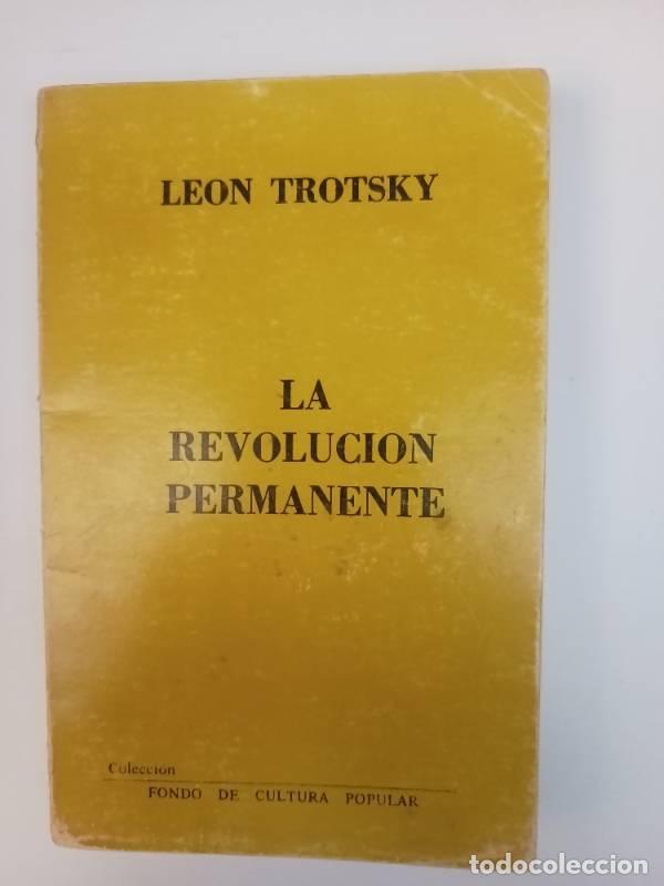 Libros: La revoluci&oacute;n permanente - Leon Trotsky - Foto 1