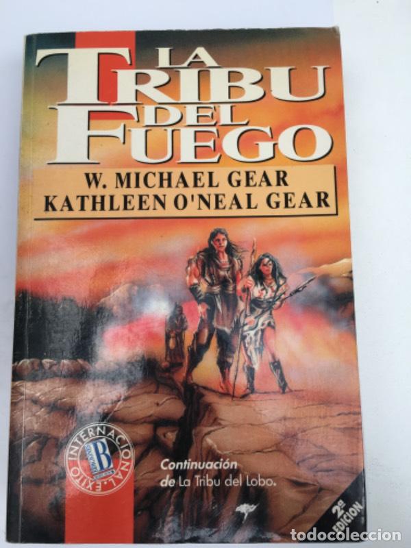 Libros: Tribu del Fuego, La - W. Michael Gear - Foto 1