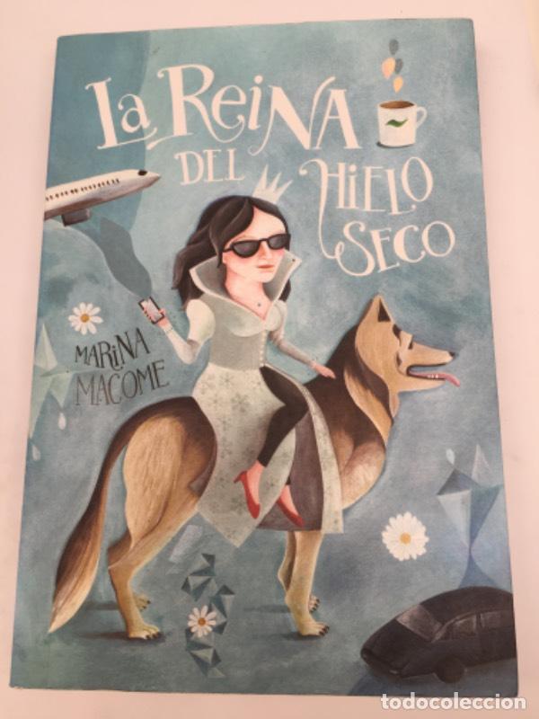 Libros: Reina Del Hielo Seco La - MARINA MACOME - Foto 1
