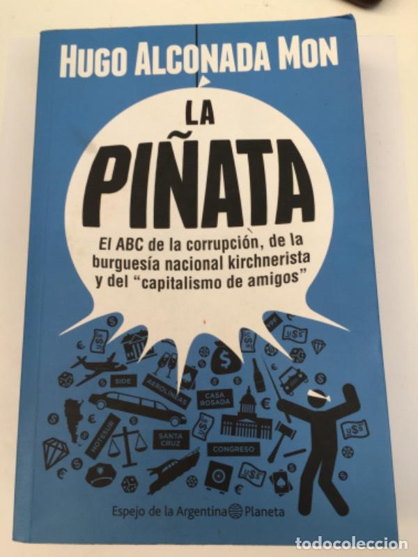 Libros: La Pi&ntilde;ata - Hugo Alconada Mon - Hugo Alconada Mon - Foto 1