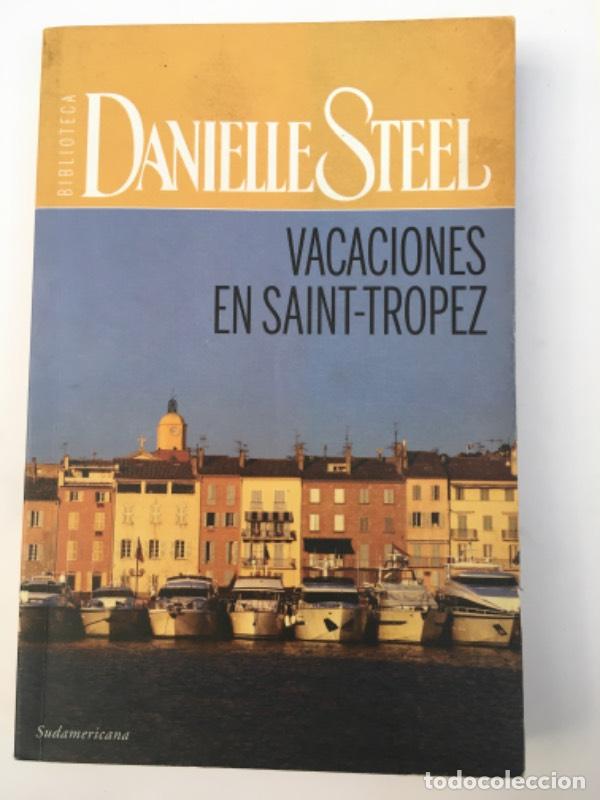 Libros: Vacaciones en saint tropez - Danielle Steel - Foto 1
