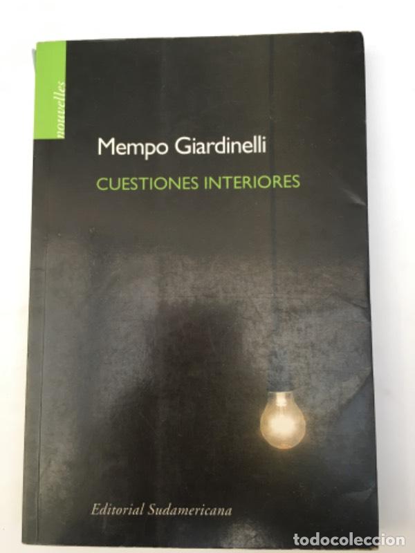 Libros: Cuestiones Interiores - Mempo Giardinelli - Foto 1