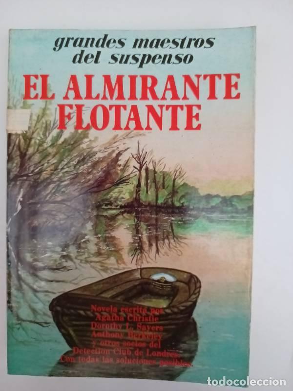 Libros: EL ALMIRANTE FLOTANTE. - unknown author - Foto 1