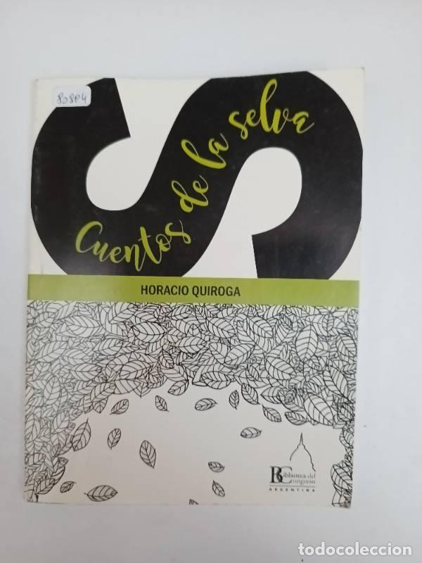 Libros: Cuentos de la selva - Horacio quiroga - Foto 1