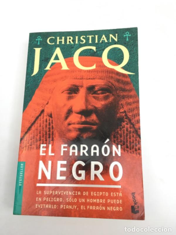 Libros: El fara&oacute;n negro - Christian Jacq - Foto 1
