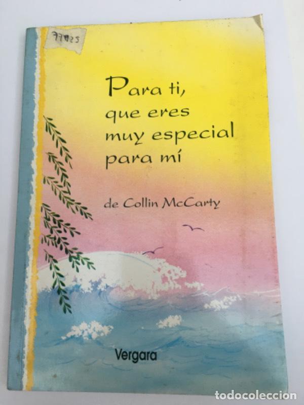 Libros: Para Ti, Que Eres Muy Especial Para Mi - Collin MC Carty - Foto 1