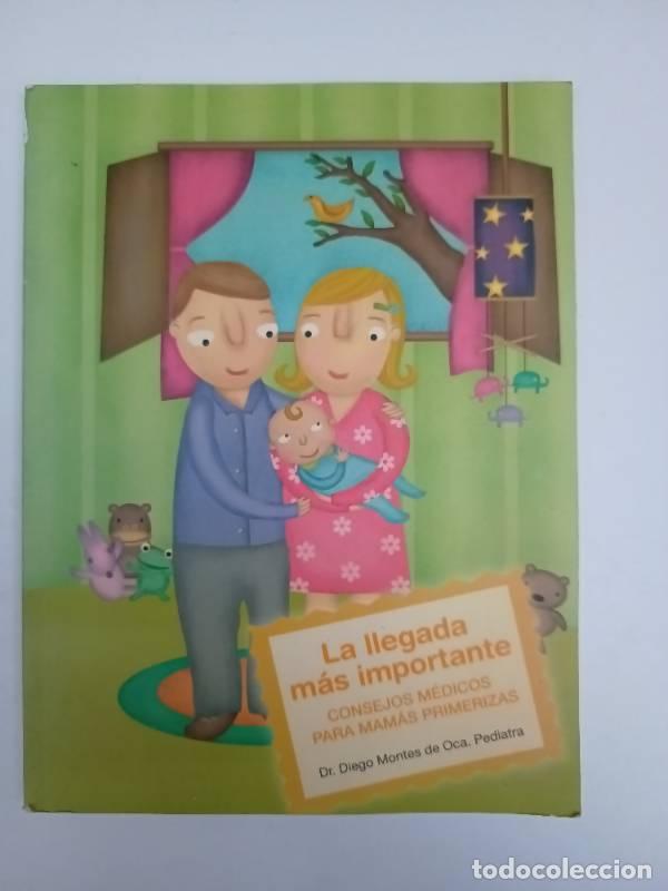 books: La llegada mas importante - Diego Montes de oca