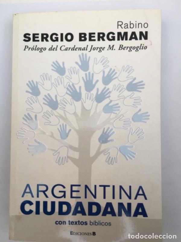 Libros: ARGENTINA CIUDADANA - Bergman - Foto 1