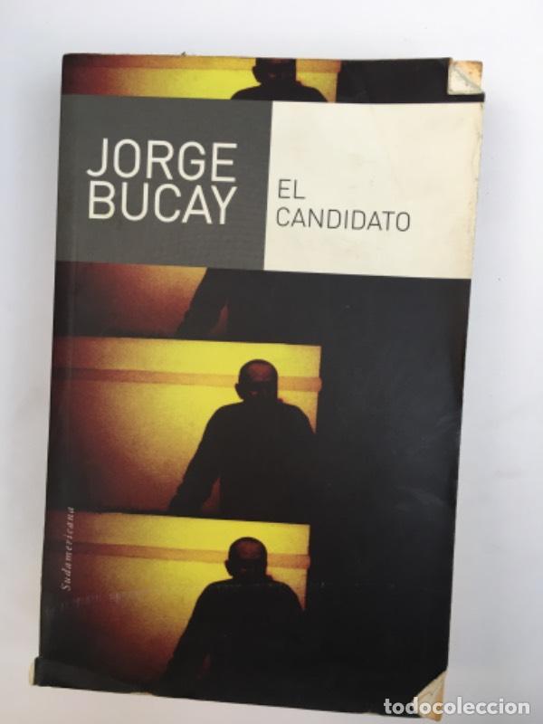 Libros: El candidato - Jorge Bucay - Foto 1
