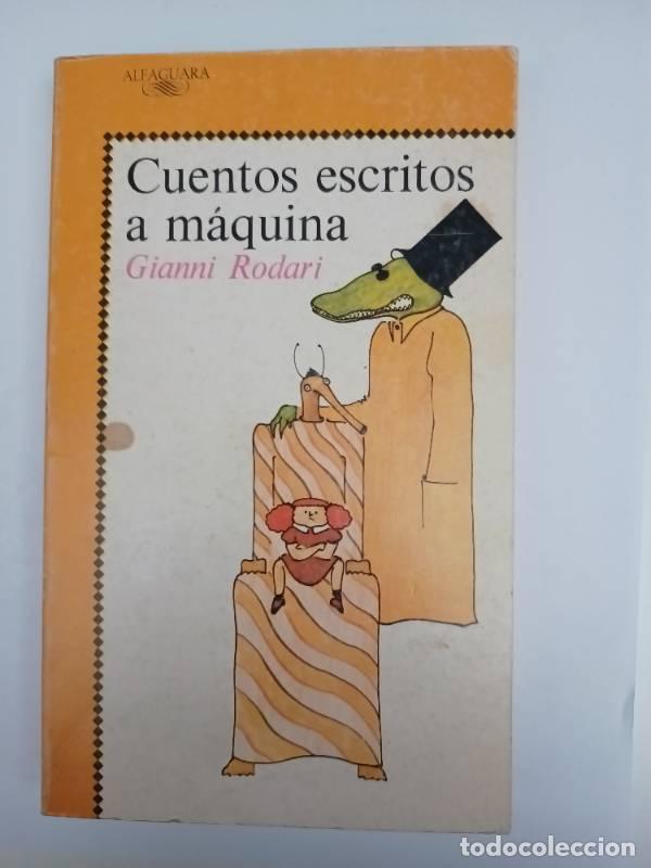 Libros: Cuentos Escritos a Maquina - Gianni Rodari - Foto 1
