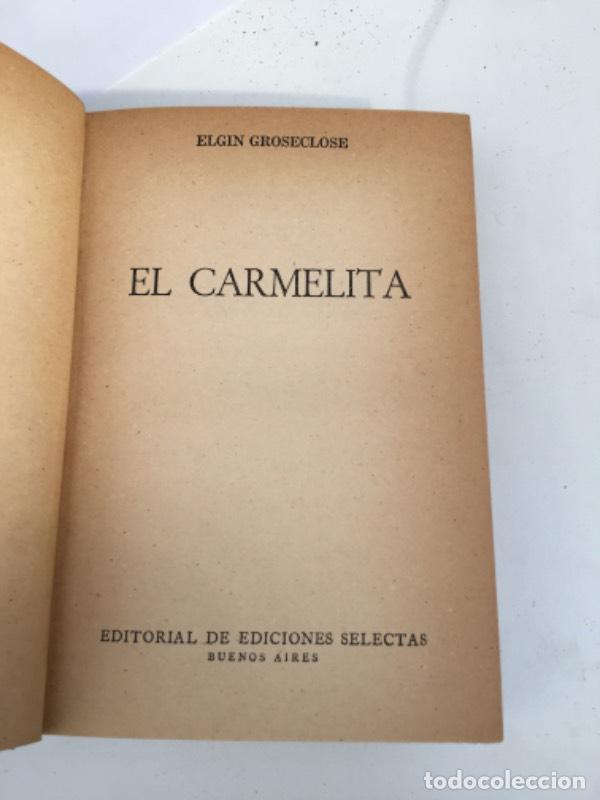 Libri di seconda mano: El carmelita - Elgin Groseclose