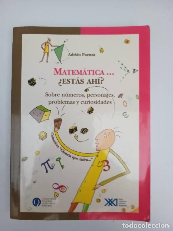 Libros: Matematica... estas ahi? 3 - Adrian Paenza - Foto 1
