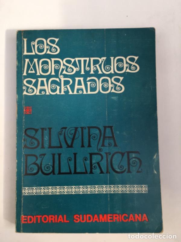 Libros: Los monstruos sagrados - Silvina Bullrich - Foto 1