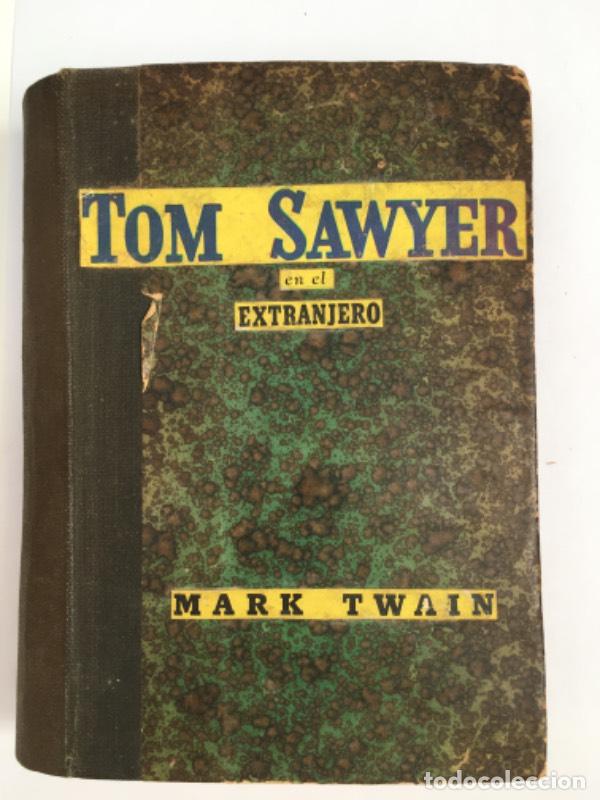 Libros: Tom Sawyer en el extranjero - Mark Twain - Foto 1