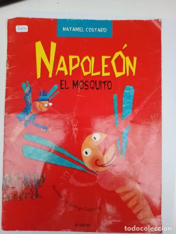Libros: Napoleon, el Mosquito - Nataniel Costard - Foto 1