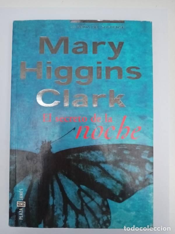Libros: El Secreto De La Noche - Mary Higgins Clark - Foto 1