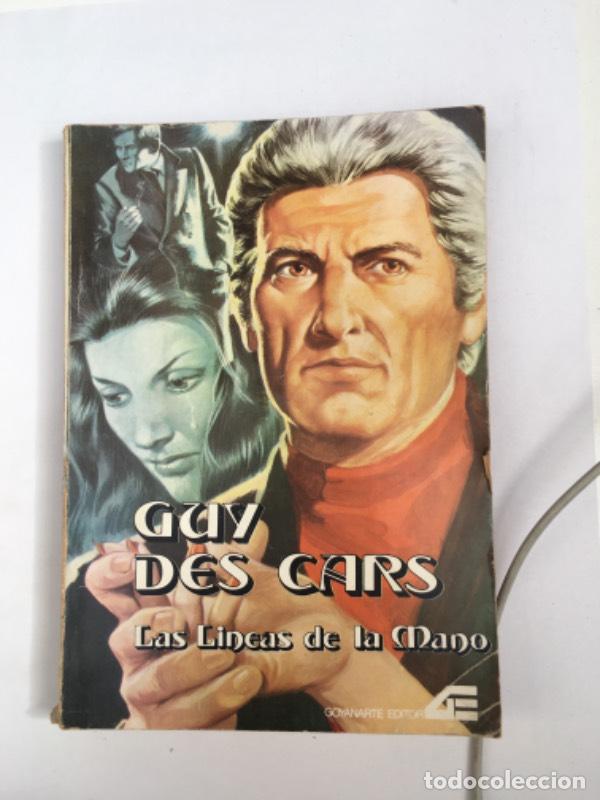 Libros: Las l&iacute;neas de la mano - Guy des Cars - Foto 1