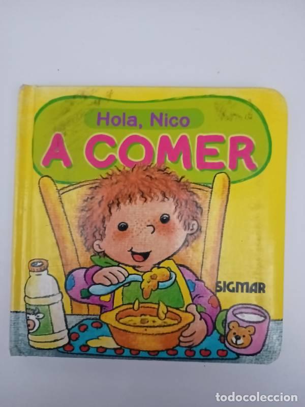 Libros: A COMER (Hola, Nico) - Sigmar - Foto 1