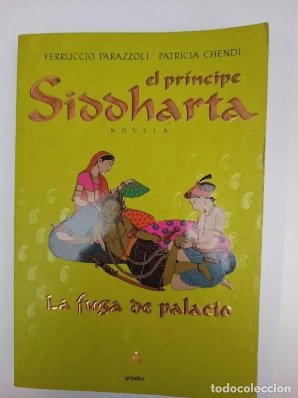 B&uuml;cher: El pr&iacute;ncipe Siddharta.La fuga de palacio - Ferruccio Parazzoli